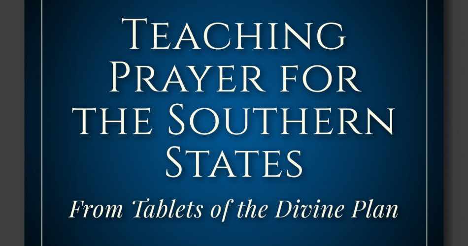 31. Teaching Prayer for the Sourthern States [CENTENARY 5]